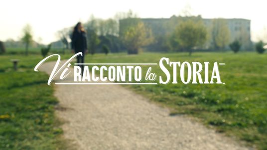 Vi racconto la storia